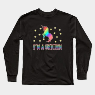 I'm A Unicorn Long Sleeve T-Shirt